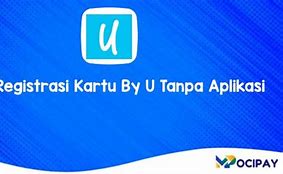 Registrasi Kartu By.U